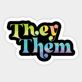 They Them Pronouns Sticker